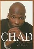  : Chad: I Can't Be Stopped