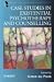 Case Studies in Existential Psychotherapy and Counselling (Wiley Series in Existential Perspectives in Psychotherapy & Counselling)