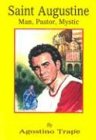 St. Augustine: Man, Pastor, Mystic/No. 172/02