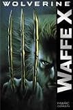 Wolverine 1: Waffe X