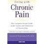 Living with Chronic Pain: The Complete Health Guide to the Causes and Treatment of Chronic Pain