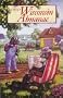 The Wisconsin Almanac: Being a Loosely Organized Compendium of Facts, History, Lore, Remembrances, Puzzles, Recipes, and Both Household and Gardening Advice With Which to