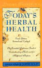 Today's Herbal Health: The Essential Refrence Guide