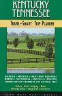 City Travel Guides Discounted  Books : Kentucky Tennessee Travel-Smart Trip Planner