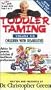 Toddler Taming 6: Children With Disabilities [VHS]