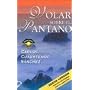 Volar sobre el pantano / Flying over the Swamp (Spanish Edition)