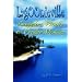 Pirates, Smugglers & Voodoo Meanies: A Lagoonieville Series
