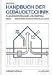 Handbuch der Geb&auml;udetechnik 1. Sanit&auml;r/ Elektro / F&ouml;rderanlagen. Planungsgrundlagen und Beispiele