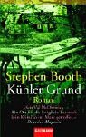 K&uuml;hler Grund: Roman - Stephen Booth