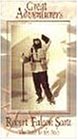 Great Adventurers: Robert Falcon Scott by Kultur Video