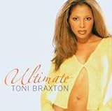 Ultimate Toni Braxton