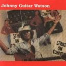 Johnny Guitar Watson - Strike on Computers