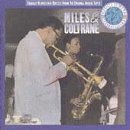Click here to buy Miles and Coltrane by  Miles Davis and John Coltrane .