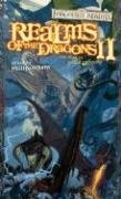 Realms of the Dragons II: The Year of Rogue Dragons (Forgotten Realms Anthology)