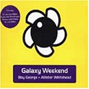 Galaxy Weekend by Boy George and Allister Whitehead