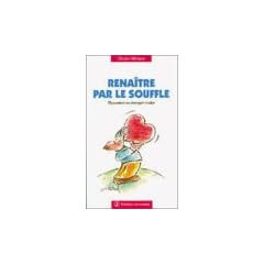 Rena�tre par le souffle