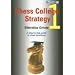 Chess College 1: Strategy (Chess College)