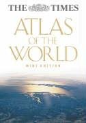 The "Times" Atlas of the World: Mini Edition