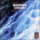 Relax with...Mountain Streams
