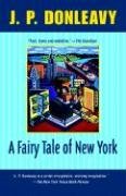 A Fairy Tale of New York (Donleavy, J. P.)