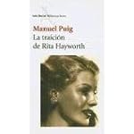 La Traicion de Rita Hayworth (Seix Barral Biblioteca Breve) book cover
