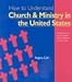 Book How to Understand Church & Ministry in the U.S. (The Crossroad Adult Christian Formation Program)