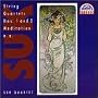 Suk: String Quartets Nos. 1 & 2; Meditation