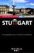 Streiflichter aus Stuttgart