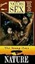 Nature of Sex: The Young Ones [VHS]
