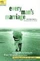 Every Man's Marriage: An Every Man's Guide to Winning the Heart of a Woman