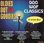 Oldies but Goodies: Doo Wop Classics