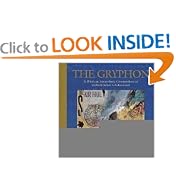 The Gryphon: In Which the Extraordinary Correspondence of Griffin & Sabine Is Rediscovered
