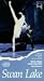 Swan Lake [VHS]