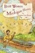 Bold Women in Michigan History