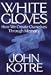 White Gloves