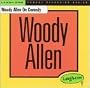 Woody Allen on Comedy
