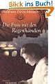 Die Frau mit den Regenh�nden