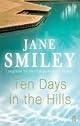 Ten Days in the Hills
