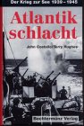 Atlantikschlacht. Der Krieg zur See 1939-1945 - John Costello