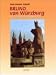 Books : Bruno von Würzburg. Der Heilige in seiner und unserer Zeit.
