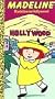 Madeline: In Hollywood [VHS]