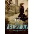 The Seer of Shadows