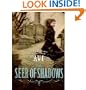The Seer of Shadows [Unabridged Audio Cds]