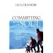 Committing with Your Soul