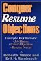 Conquer Resume Objections