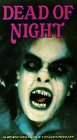 Dead of Night Dead of Night
