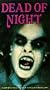 Dead of Night [VHS]