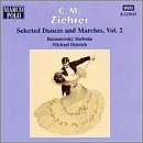 Ziehrer - Selected Dances and Marches, Vol 2