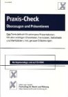 Produkt-Bild: Praxis-Check &Uuml;berzeugen und Pr&auml;sentieren: Das Formularbuch f&uuml;r gelungene Pr&auml;sentationen