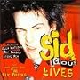 Sid Vicious Lives